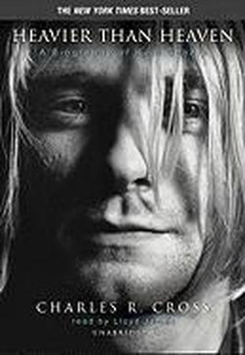 Cover for Charles R. Cross · Heavier Than Heaven: a Biography of Kurt Cobain, Library Edition (Lydbok (CD)) [Mp3 Una edition] (2006)