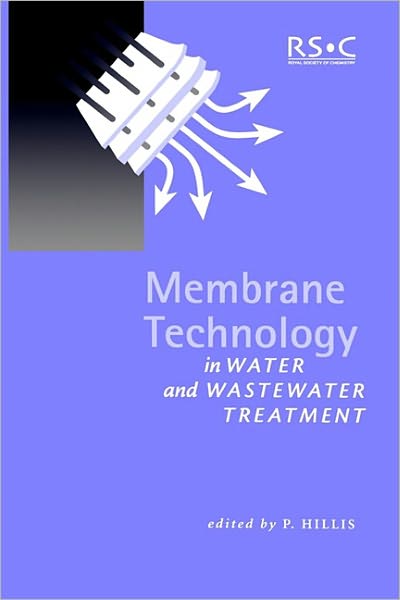 Cover for Royal Society of Chemistry · Membrane Technology in Water and Wastewater Treatment (Inbunden Bok) (2000)