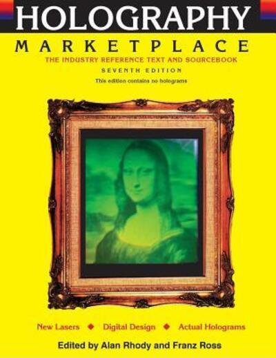 Cover for Franz Ross · Holography MarketPlace 7th edition (Paperback Book) (2016)