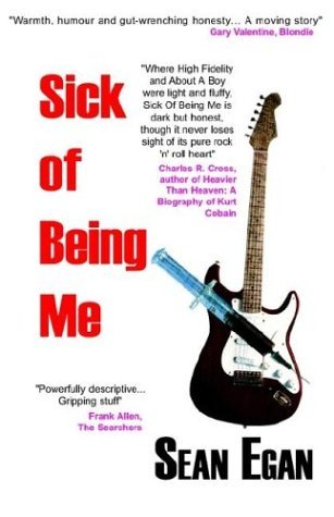 Cover for Sean Egan · Sick of Being Me (Paperback Bog) [New edition] (2003)