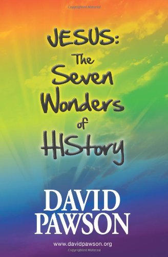 Cover for David Pawson · Jesus: the Seven Wonders of History (Pocketbok) [Revised Title edition] (2013)