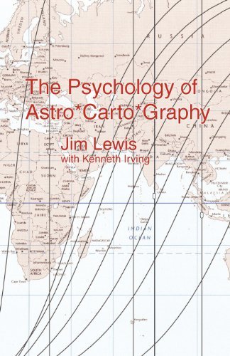 The Psychology of Astro*Carto*Graphy - Jim Lewis - Livres - Words and Things - 9780984428007 - 9 mai 2012