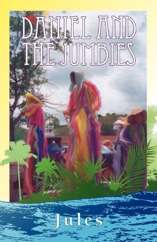 Cover for Jules · Daniel and the Jumbies (Pocketbok) (2012)