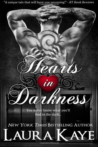 Cover for Laura Kaye · Hearts in Darkness (Pocketbok) (2013)