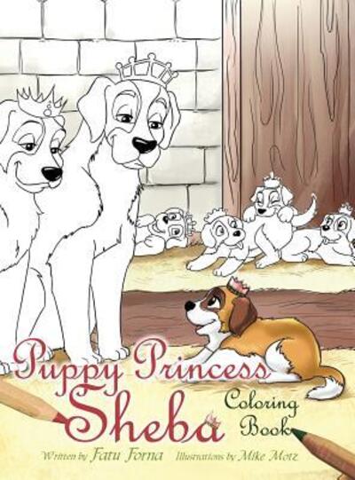 Cover for Fatu Forna · Puppy Princess Sheba: Coloring Book (Hardcover Book) (2017)