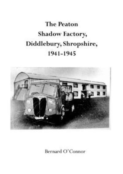 Cover for Bernard O'Connor · The Peaton Shadow Factory (Pocketbok) (2021)