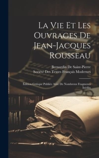 Cover for Bernardin de Saint-Pierre · Vie et les Ouvrages de Jean-Jacques Rousseau (Buch) (2023)