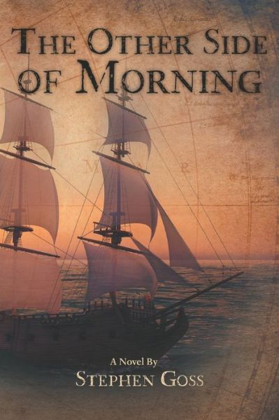 Cover for Stephen Goss · The Other Side of Morning (Paperback Book) (2022)