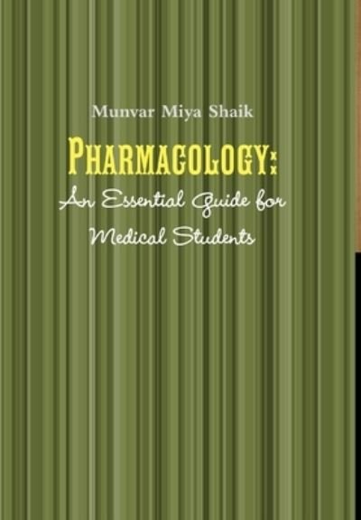 Cover for Munvar Shaik · Pharmacology (Book) (2012)