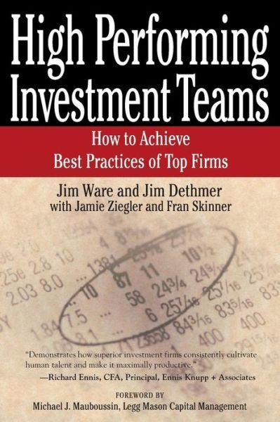 Cover for Jim Ware · High Performing Investment Teams: How to Achieve Best Practices of Top Firms (Pocketbok) (2015)