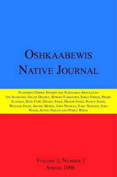 Cover for Anton Treuer · Oshkaabewis Native Journal (Vol. 3, No. 1) (Paperback Book) (2011)