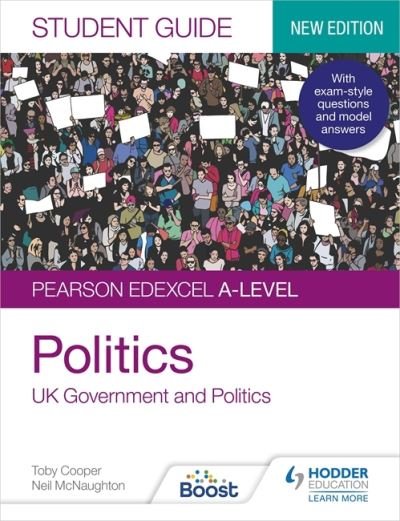 Cover for Toby Cooper · Pearson Edexcel A-level Politics Student Guide 1: UK Government and Politics (Paperback Book) [New edition] (2022)