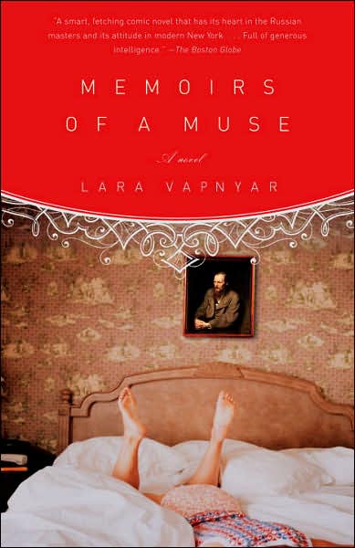 Cover for Lara Vapnyar · Memoirs of a Muse (Paperback Book) (2007)