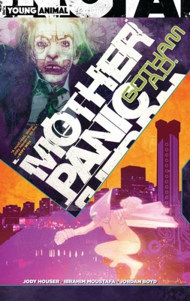 Cover for Jody Houser · Mother Panic: Gotham A.D. (Paperback Book) (2018)