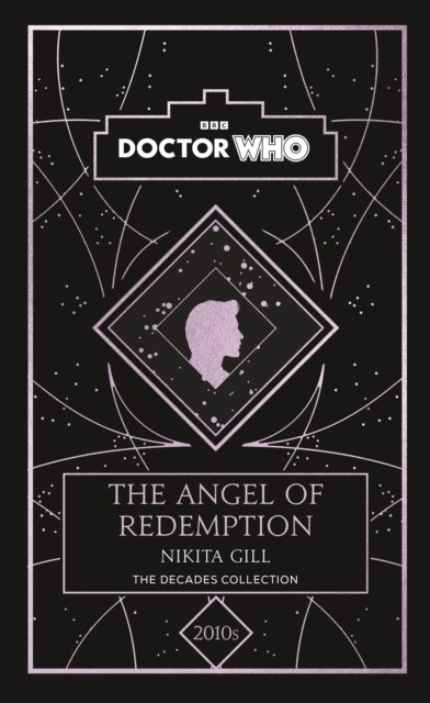 Cover for Doctor Who · Doctor Who: The Angel of Redemption: a 2010s story (Gebundenes Buch) (2023)
