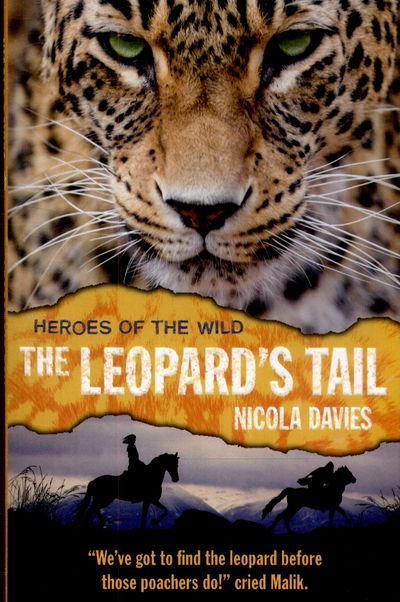 Cover for Nicola Davies · The Leopard's Tail - Heroes of the Wild (Paperback Book) (2015)