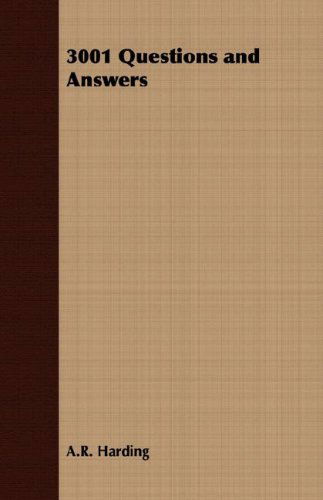 3001 Questions and Answers - A.r. Harding - Książki - Cornford Press - 9781408633007 - 16 listopada 2007