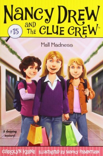 Cover for Carolyn Keene · Mall Madness #15 (Nancy Drew and the Clue Crew) (Paperback Book) (2008)
