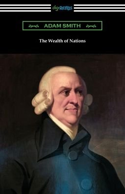 The Wealth of Nations - Adam Smith - Bücher - Digireads.com - 9781420976007 - 15. September 2021