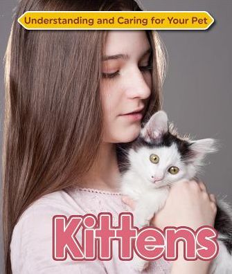 Cover for Claire Horton-Bussey · Kittens (Hardcover Book) (2016)