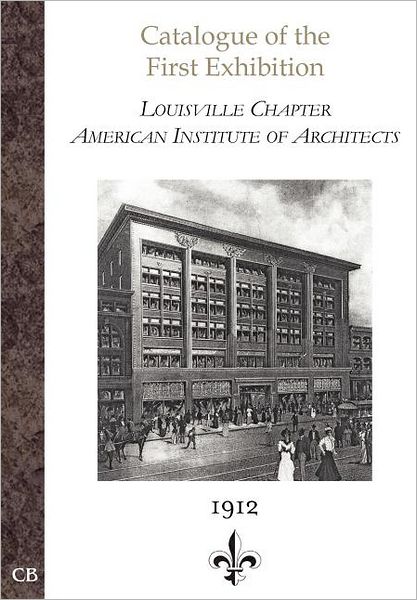 Cover for Institute of Architects American Institute of Architects · Catalogue of the First Exhibition (Paperback Bog) [Ill edition] (1970)