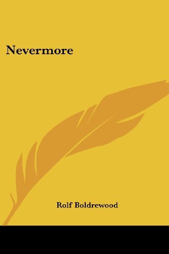 Cover for Rolf Boldrewood · Nevermore (Paperback Bog) (2007)