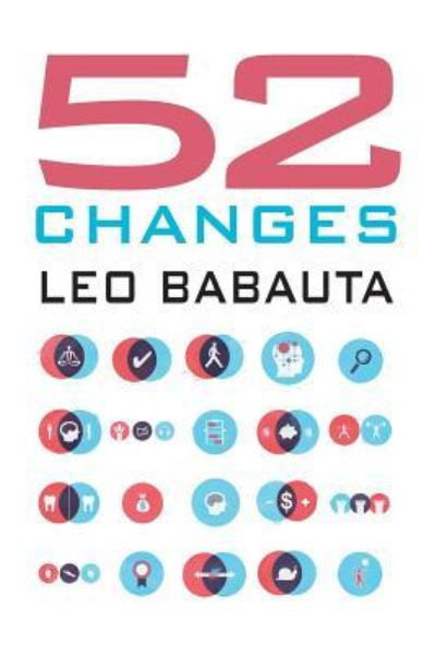 Cover for Leo Babauta · 52 Changes (Paperback Book) (2015)