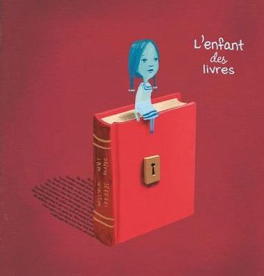 L' Enfant Des Livres - Oliver Jeffers - Books - Scholastic - 9781443155007 - November 1, 2016