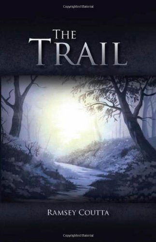 Cover for Ramsey Coutta · The Trail (Paperback Book) (2011)