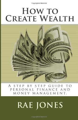 Cover for Rae Jones · How to Create Wealth (Paperback Bog) (2011)