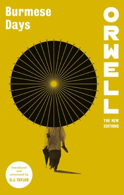 Cover for George Orwell · Burmese Days - Orwell: The New Editions (Taschenbuch) (2023)