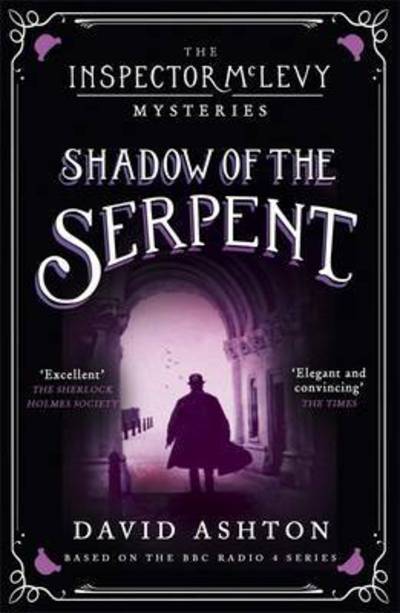 Cover for David Ashton · Shadow of the Serpent: An Inspector McLevy Mystery 1 - Inspector McLevy (Paperback Book) (2016)