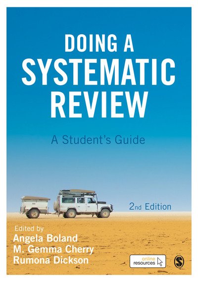 Cover for Angela Boland · Doing a Systematic Review: A Student's Guide (Hardcover Book) [2 Revised edition] (2017)