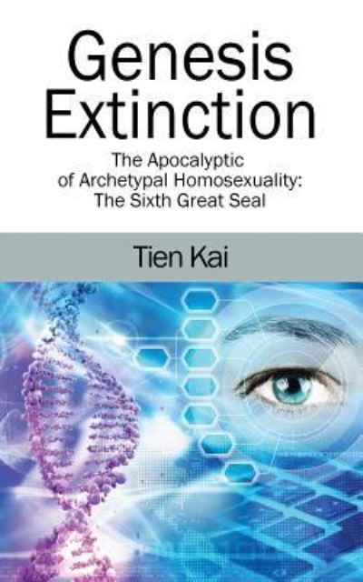 Cover for Tien Kai · Genesis Extinction (Paperback Book) (2016)