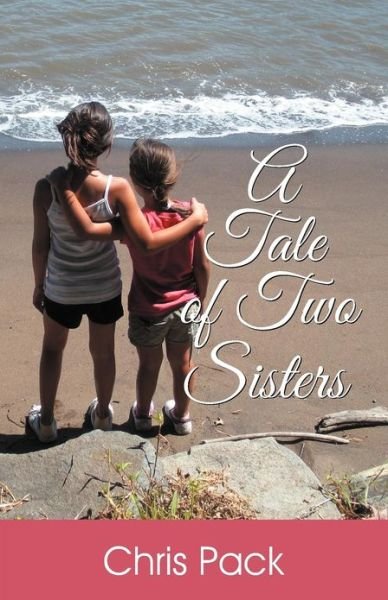 Cover for Chris B.s.e. Pack · A Tale of Two Sisters (Paperback Book) (2012)