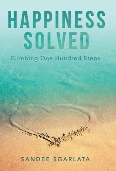 Cover for Sandee Sgarlata · Happiness Solved (Hardcover Book) (2021)