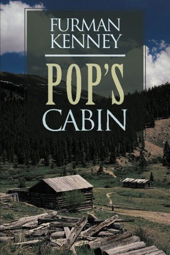 Cover for Furman Kenney · Pop's Cabin (Paperback Book) (2013)