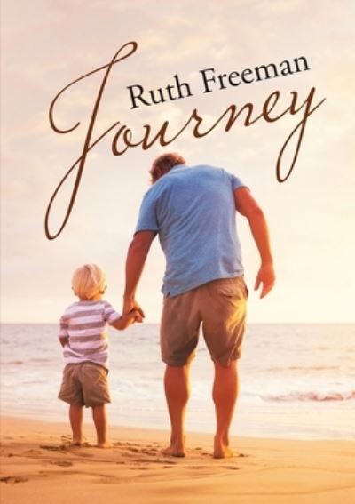 Cover for Ruth Freeman · Journey (Book) (2017)