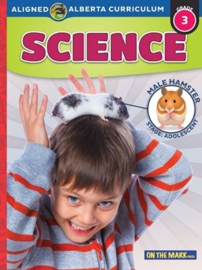 Cover for Tracy Bellaire · Alberta Grade 3 Science Curriculum (Book) (2021)