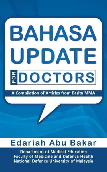 Cover for Edariah Abu Bakar · Bahasa Update for Doctors: a Compilation of Articles from Berita M.m.a. (Paperback Bog) (2013)