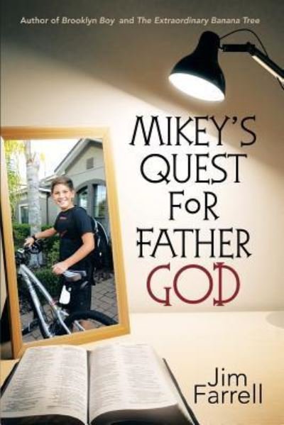 Cover for Jim Farrell · Mikey's Quest for Father God (Paperback Bog) (2016)