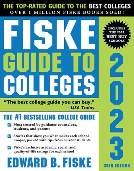 Fiske Guide to Colleges 2023 - Edward B. Fiske - Kirjat - Sourcebooks, Inc - 9781492665007 - tiistai 19. heinäkuuta 2022