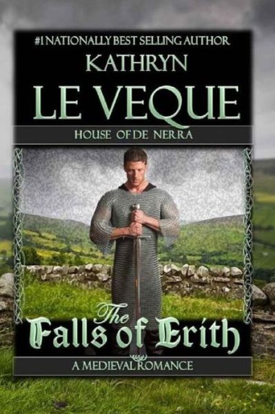 The Falls of Erith - Kathryn Le Veque - Książki - CreateSpace Independent Publishing Platf - 9781492722007 - 1 czerwca 2005