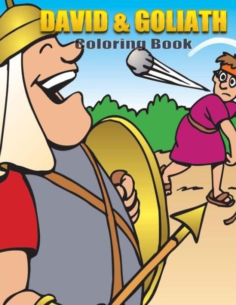 David and Goliath Coloring Book - Ifeanyi Esimai - Kirjat - Createspace - 9781500913007 - perjantai 22. elokuuta 2014