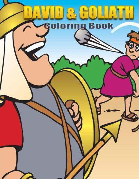 David and Goliath Coloring Book - Ifeanyi Esimai - Books - Createspace - 9781500913007 - August 22, 2014