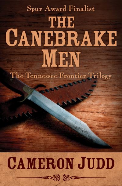 Cover for Cameron Judd · The Canebrake Men (Taschenbuch) (2021)