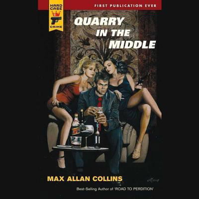 Cover for Max Allan Collins · Quarry in the Middle (CD) (2015)