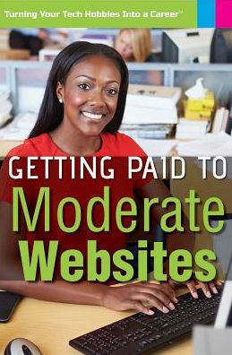 Cover for Carla Mooney · Getting Paid to Moderate Websites (Inbunden Bok) (2016)