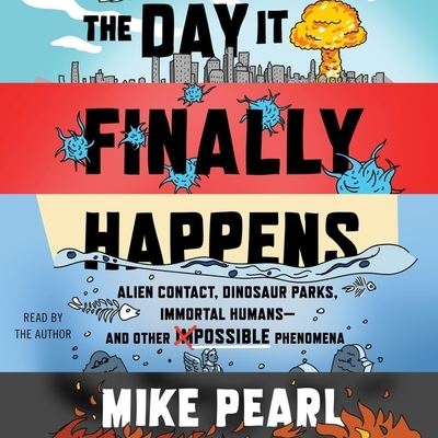 Cover for Mike Pearl · The Day It Finally Happens (CD) (2019)