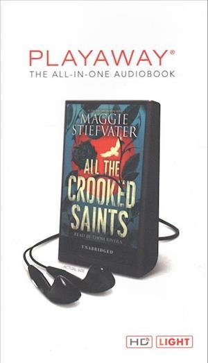 Cover for Maggie Stiefvater · All the Crooked Saints Library Edition (MISC) (2017)